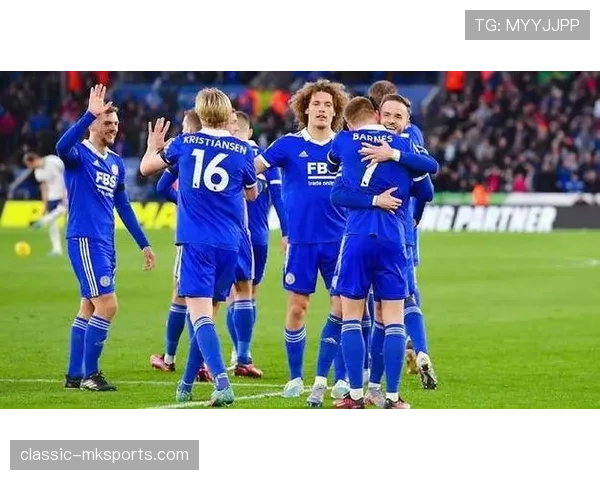 莱斯特城防守体系近期表现稳健，结构清晰且竞争力增强